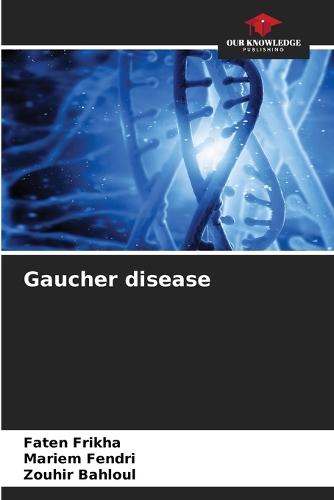 Gaucher disease