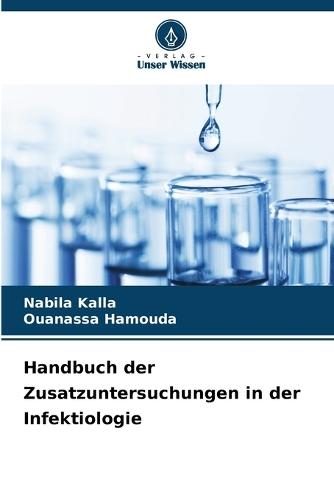 Handbuch der Zusatzuntersuchungen in der Infektiologie