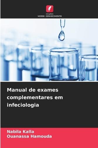 Manual de exames complementares em infeciologia