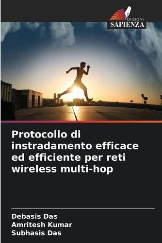 Protocollo di instradamento efficace ed efficiente per reti wireless multi-hop