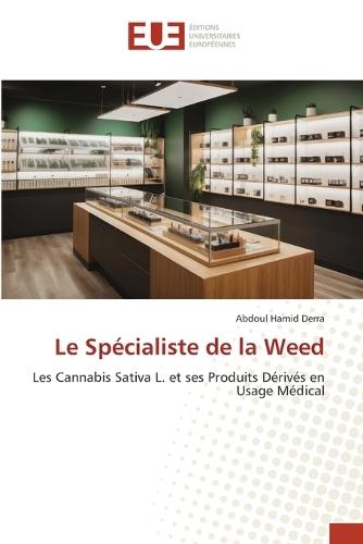 Le Spécialiste de la Weed