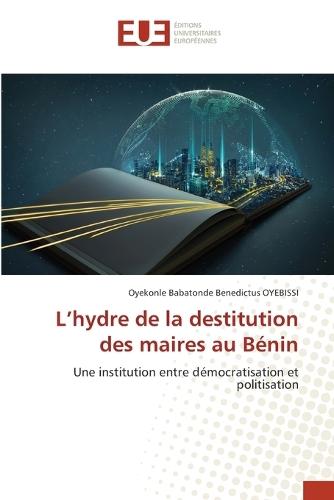 L'hydre de la destitution des maires au Bénin