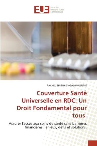 Couverture Santé Universelle en RDC: Un Droit Fondamental pour tous