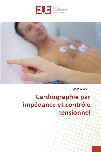 Cardiographie par impédance et contrôle tensionnel