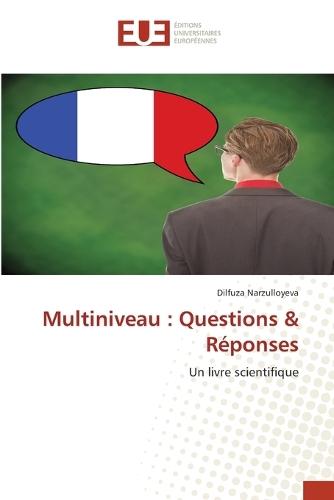 Multiniveau: Questions & Réponses