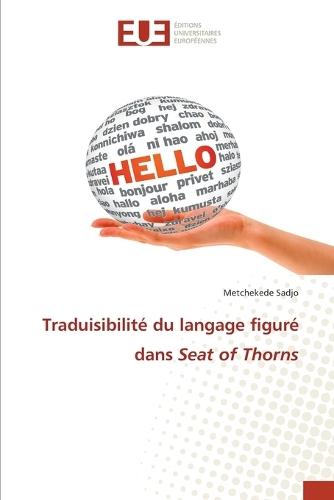 Traduisibilité du langage figuré dans Seat of Thorns
