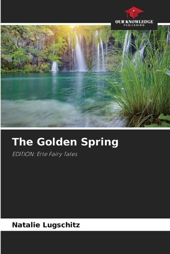The Golden Spring