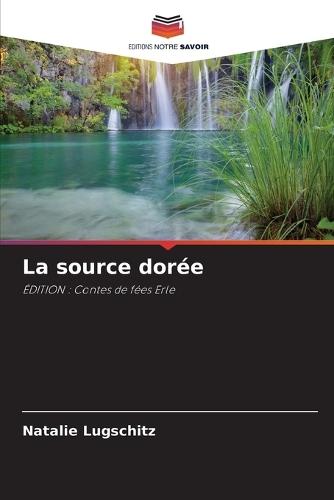 La source dorée
