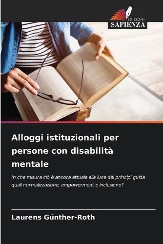 Alloggi istituzionali per persone con disabilità mentale