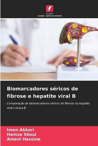 Biomarcadores séricos de fibrose e hepatite viral B