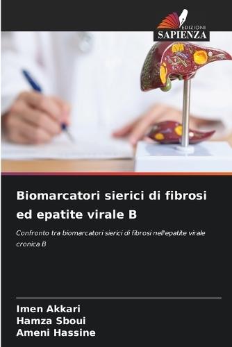 Biomarcatori sierici di fibrosi ed epatite virale B