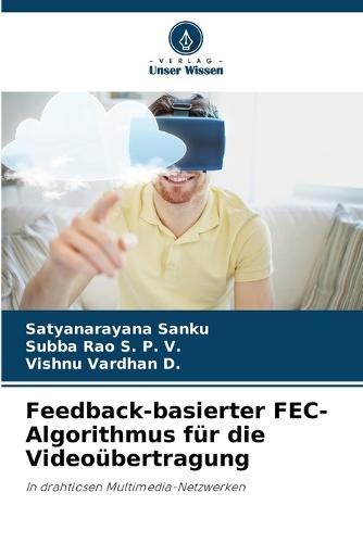 Feedback-basierter FEC-Algorithmus für die Videoübertragung