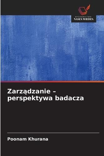 Zarządzanie - perspektywa badacza