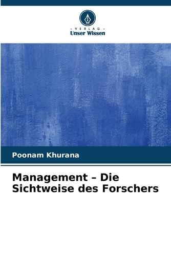 Management - Die Sichtweise des Forschers