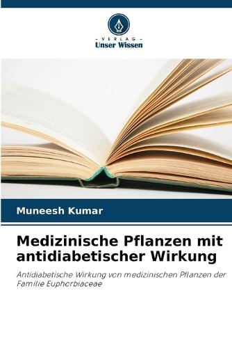 Medizinische Pflanzen mit antidiabetischer Wirkung