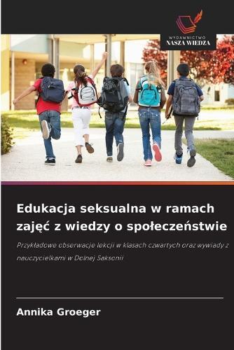 Edukacja seksualna w ramach zajęc z wiedzy o spoleczeństwie