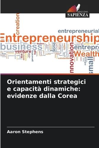 Orientamenti strategici e capacità dinamiche: evidenze dalla Corea