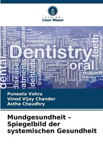 Mundgesundheit - Spiegelbild der systemischen Gesundheit