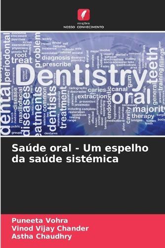 Saúde oral - Um espelho da saúde sistémica