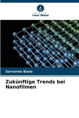 Zukünftige Trends bei Nanofilmen