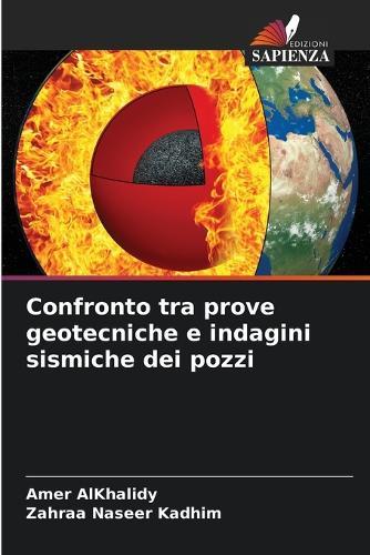 Confronto tra prove geotecniche e indagini sismiche dei pozzi