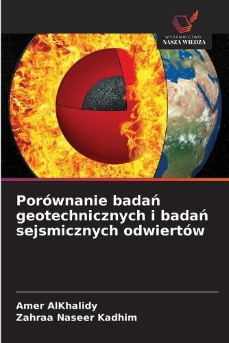 Porównanie badań geotechnicznych i badań sejsmicznych odwiertów