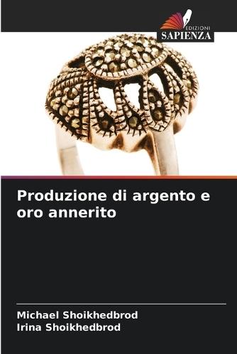 Produzione di argento e oro annerito