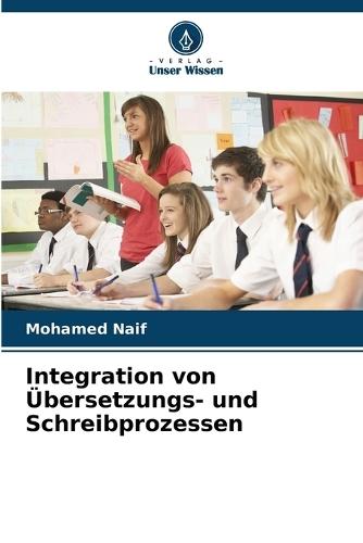 Integration von Übersetzungs- und Schreibprozessen
