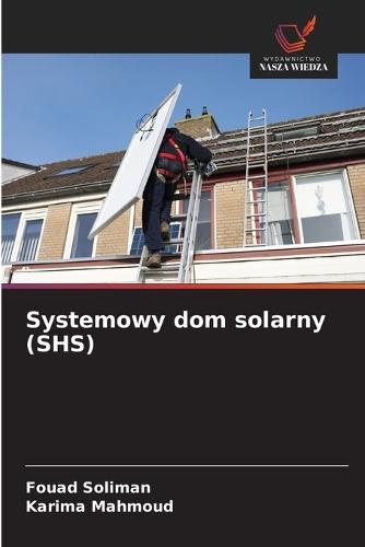 Systemowy dom solarny (SHS)