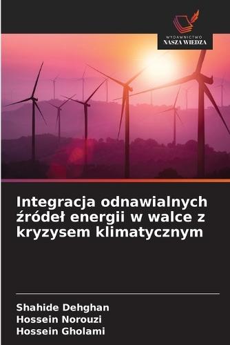 Integracja odnawialnych &#378;ródel energii w walce z kryzysem klimatycznym