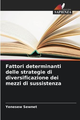 Fattori determinanti delle strategie di diversificazione dei mezzi di sussistenza