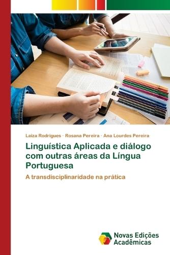 Linguística Aplicada e diálogo com outras áreas da Língua Portuguesa