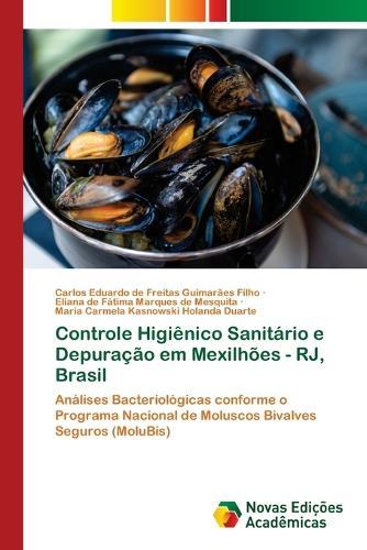 Controle Higiênico Sanitário e Depuração em Mexilhões - RJ, Brasil