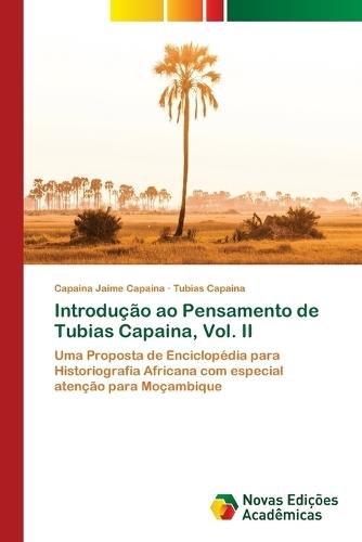 Introdução ao Pensamento de Tubias Capaina, Vol. II