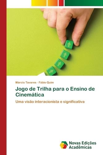 Jogo de Trilha para o Ensino de Cinemática