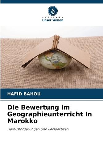 Die Bewertung im Geographieunterricht In Marokko