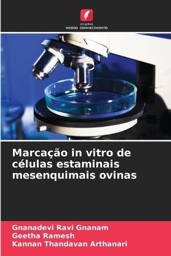 Marcação in vitro de células estaminais mesenquimais ovinas