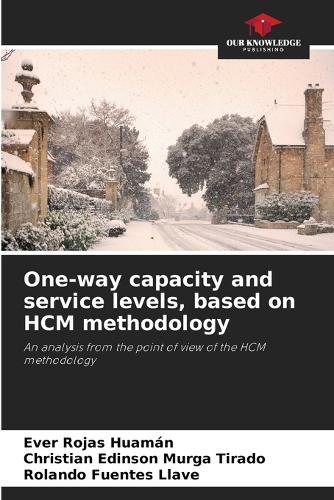 One-way capacity and service levels, based on HCM methodology