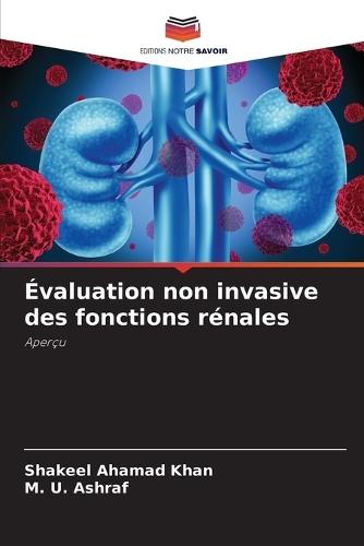 Évaluation non invasive des fonctions rénales