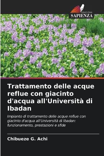 Trattamento delle acque reflue con giacinto d'acqua all'Università di Ibadan