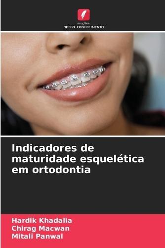 Indicadores de maturidade esquelética em ortodontia