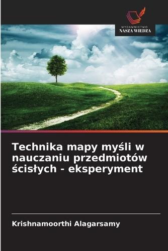 Technika mapy myśli w nauczaniu przedmiotów ścislych - eksperyment