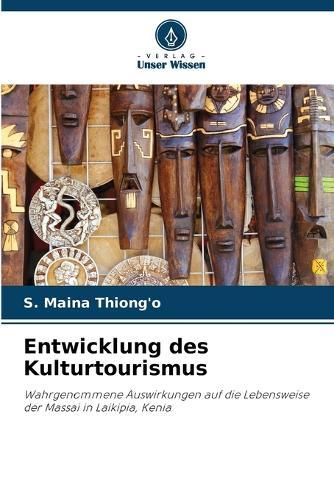Entwicklung des Kulturtourismus