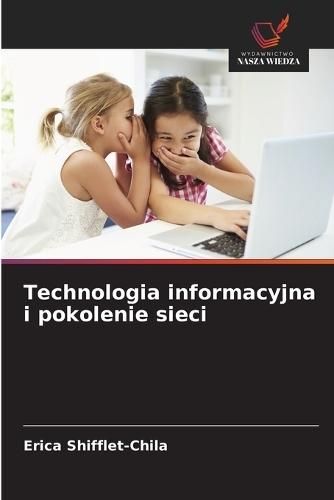 Technologia informacyjna i pokolenie sieci