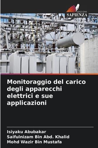 Monitoraggio del carico degli apparecchi elettrici e sue applicazioni