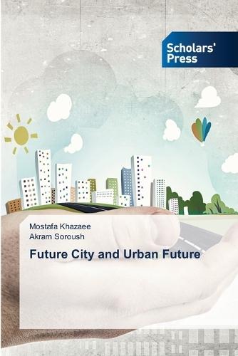 Future City and Urban Future