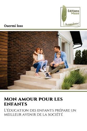 Mon amour pour les enfants