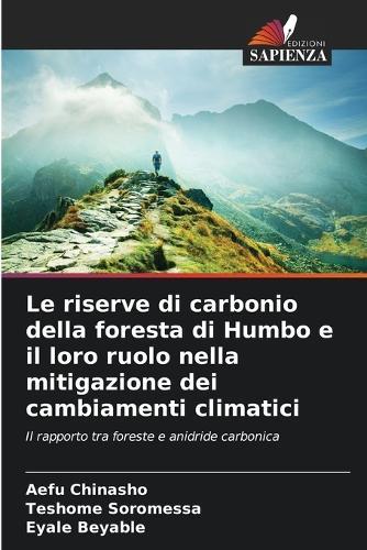 Le riserve di carbonio della foresta di Humbo e il loro ruolo nella mitigazione dei cambiamenti climatici