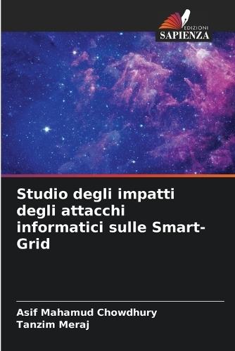 Studio degli impatti degli attacchi informatici sulle Smart-Grid