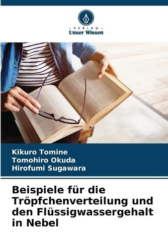 Beispiele für die Tröpfchenverteilung und den Flüssigwassergehalt in Nebel